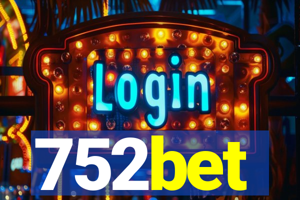 752bet