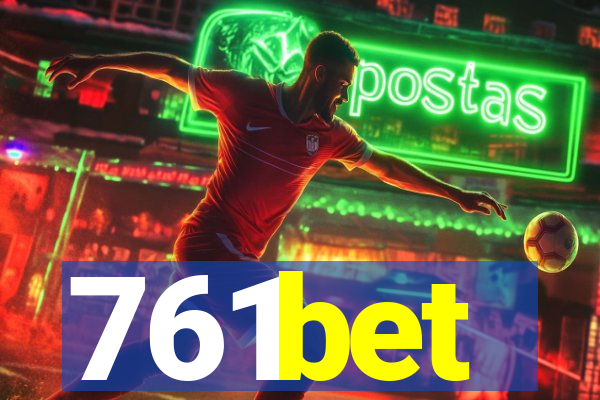 761bet