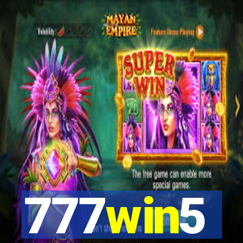 777win5