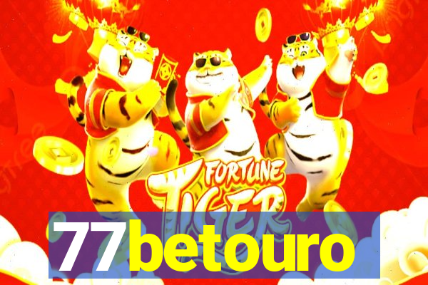 77betouro