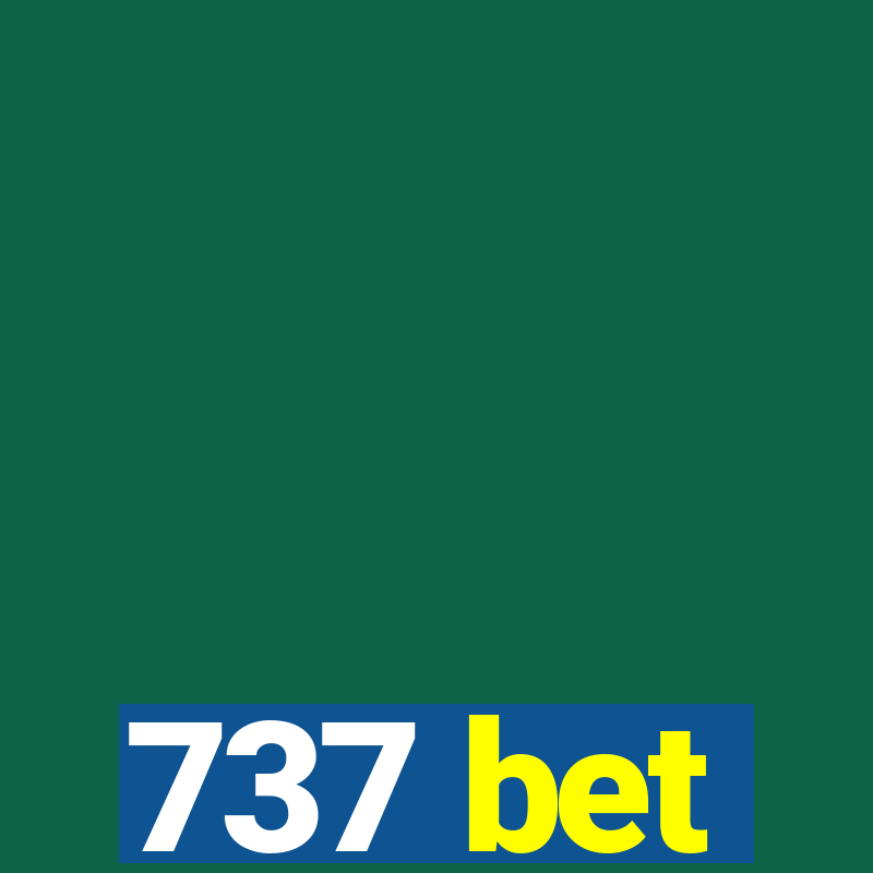 737 bet