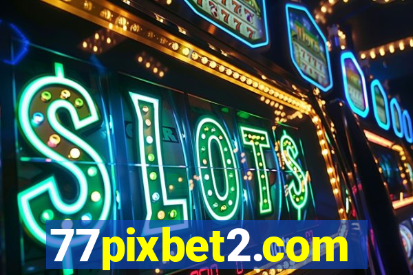 77pixbet2.com