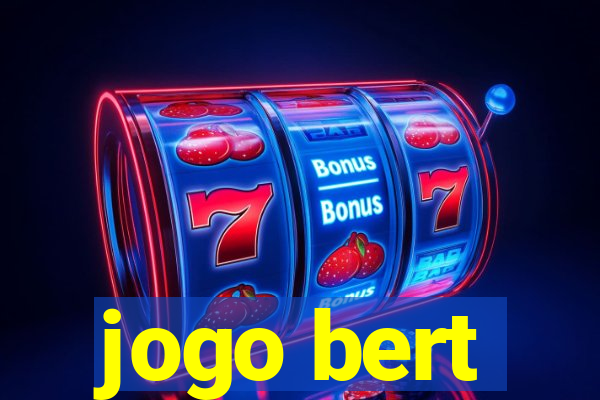 jogo bert