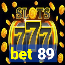 bet 89