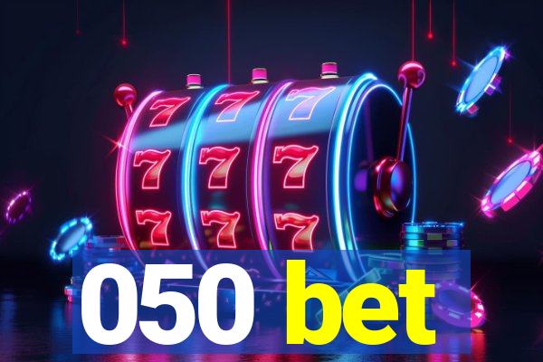 050 bet