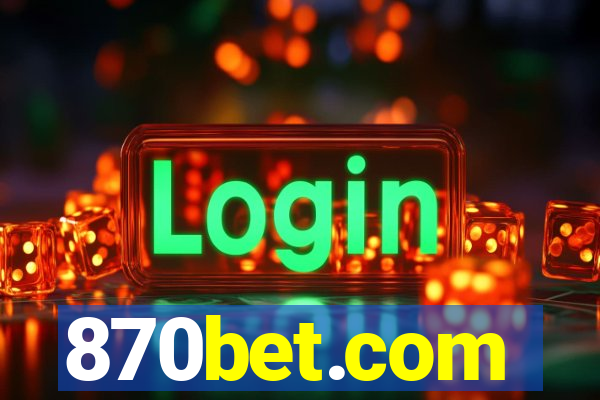 870bet.com