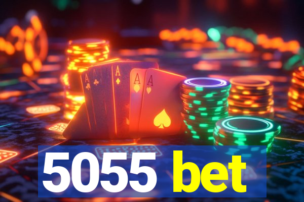 5055 bet