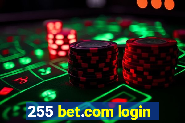 255 bet.com login