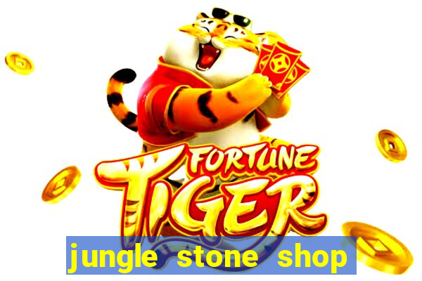 jungle stone shop reclame aqui