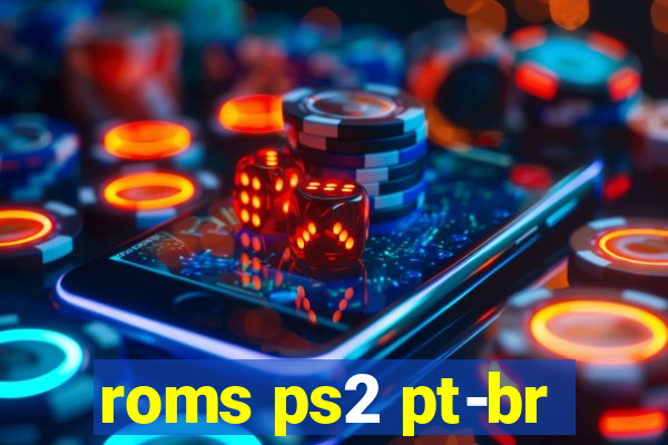 roms ps2 pt-br