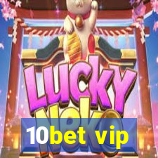 10bet vip