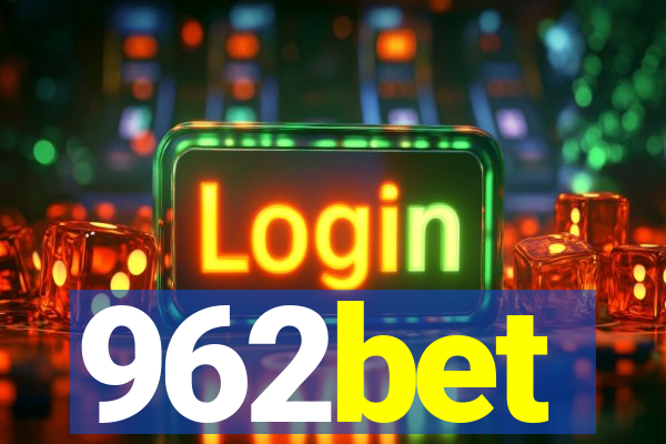 962bet