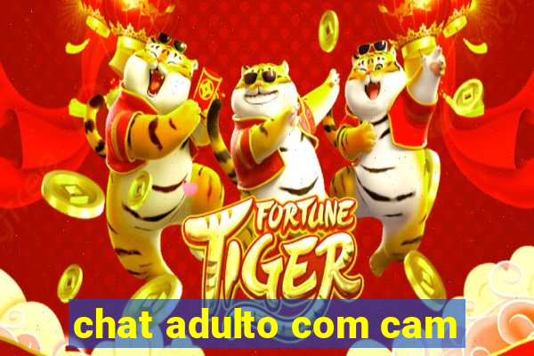 chat adulto com cam