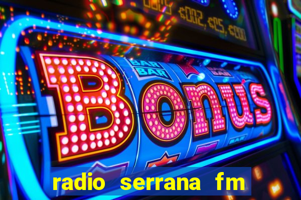 radio serrana fm jacobina bahia