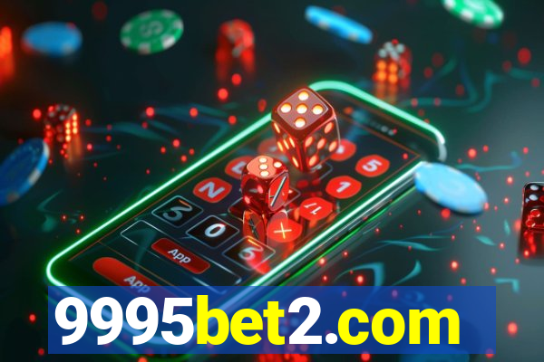 9995bet2.com