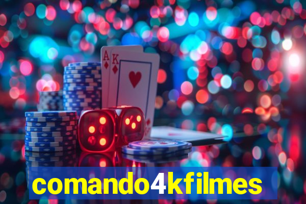 comando4kfilmes.site