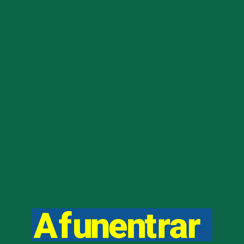 Afunentrar