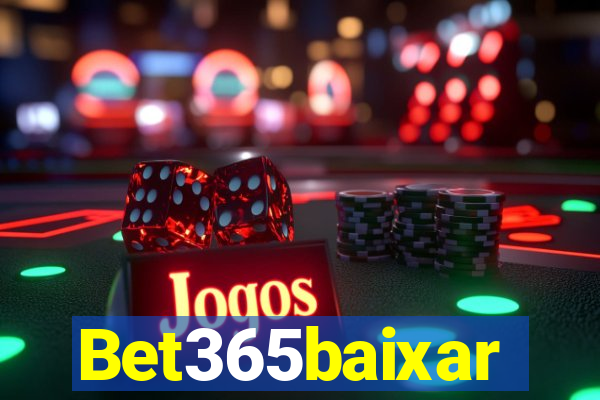 Bet365baixar