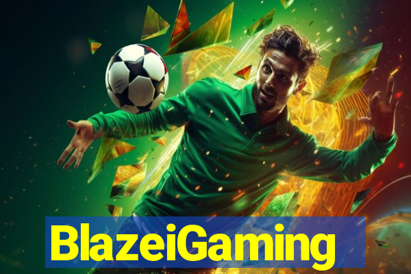 BlazeiGaming