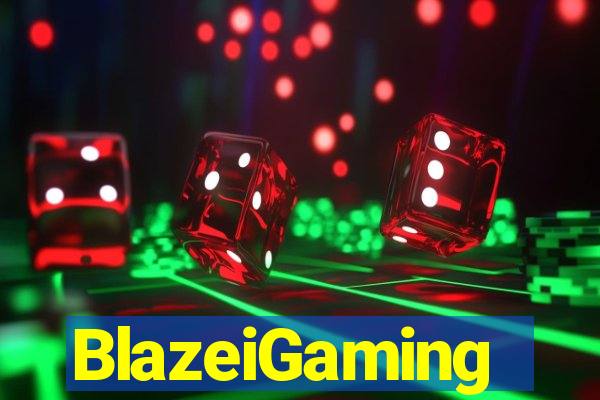 BlazeiGaming