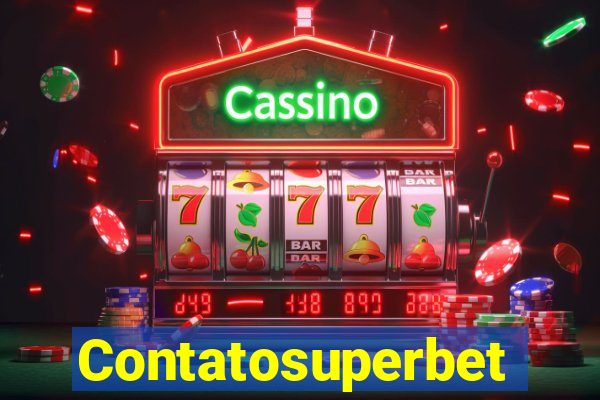 Contatosuperbet