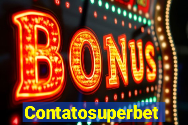 Contatosuperbet