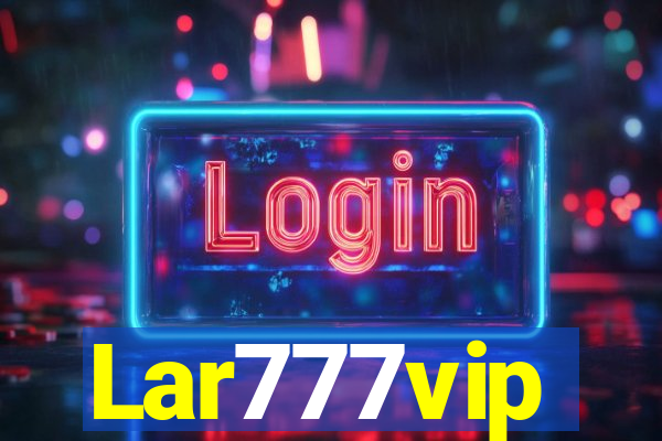 Lar777vip