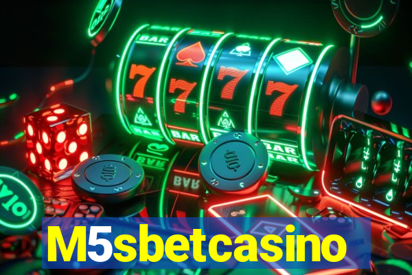 M5sbetcasino