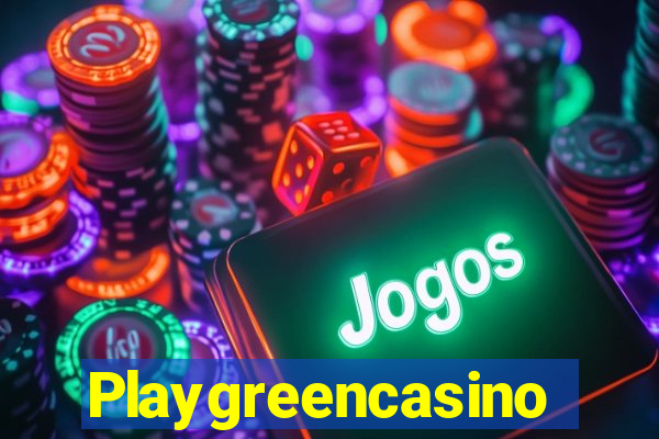 Playgreencasino