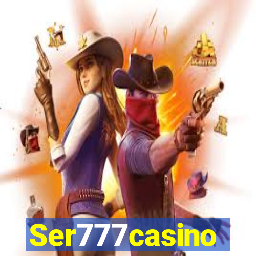 Ser777casino