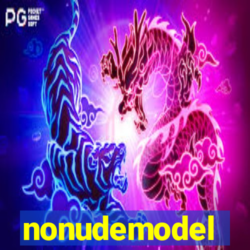 nonudemodel