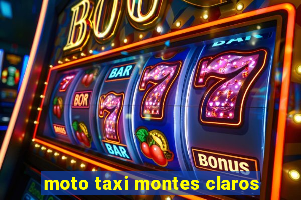 moto taxi montes claros