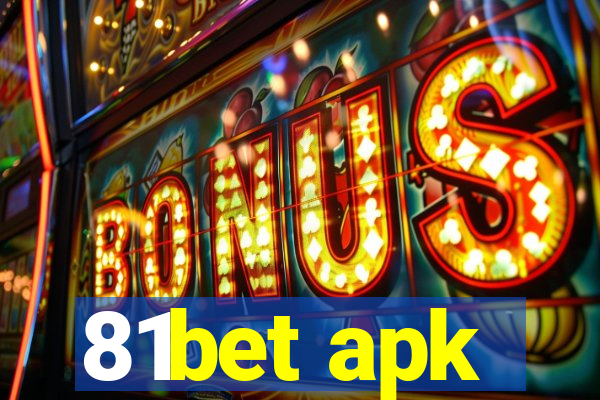 81bet apk