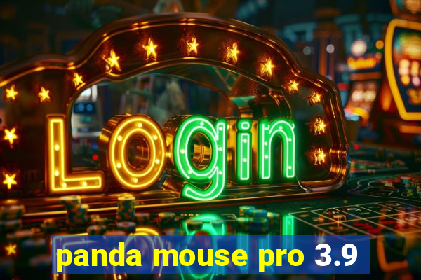 panda mouse pro 3.9