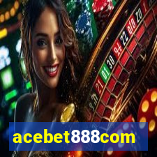 acebet888com