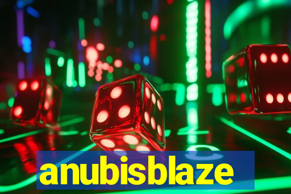 anubisblaze