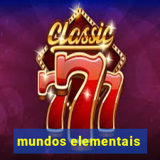 mundos elementais