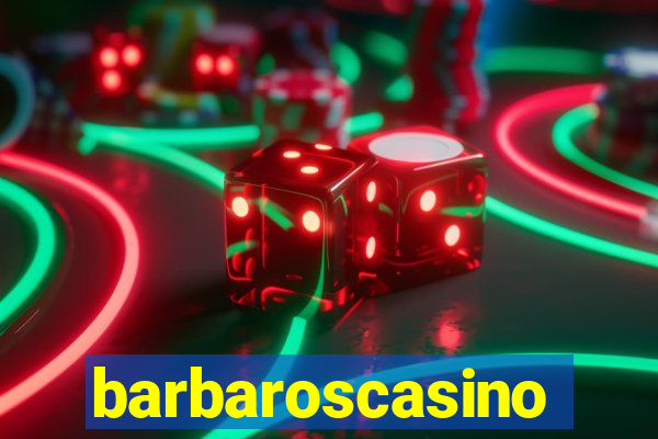 barbaroscasino