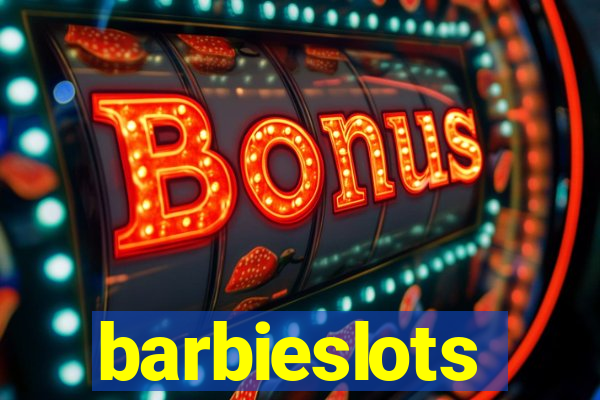 barbieslots