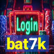 bat7k