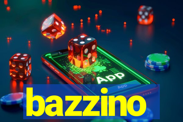 bazzino