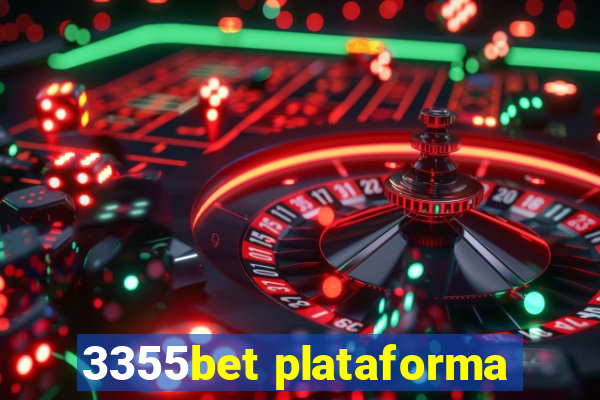 3355bet plataforma