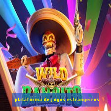 plataforma de jogos estrangeiros