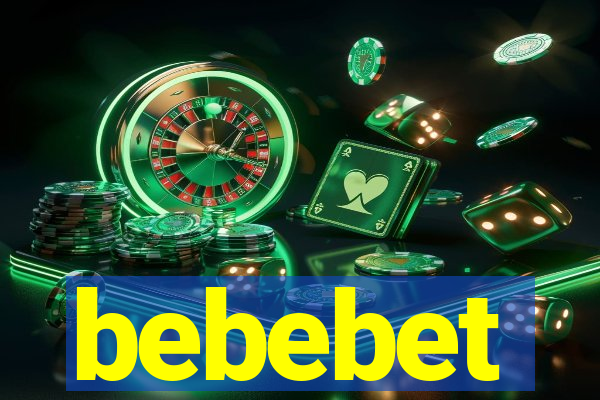 bebebet