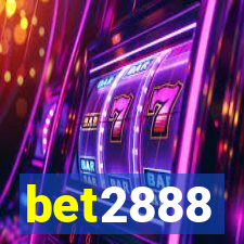 bet2888