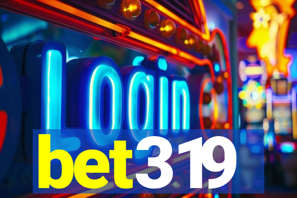 bet319