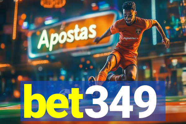 bet349