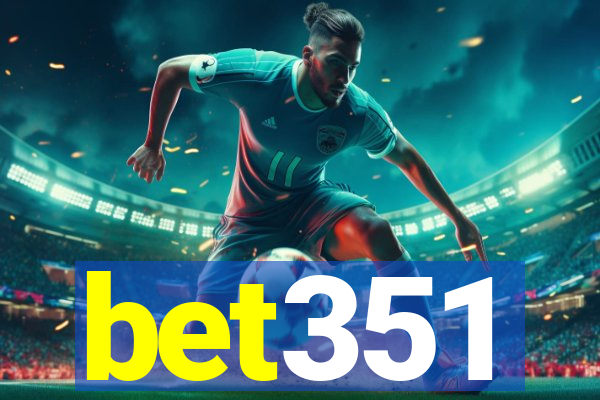 bet351