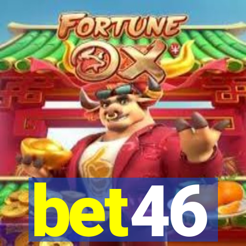 bet46