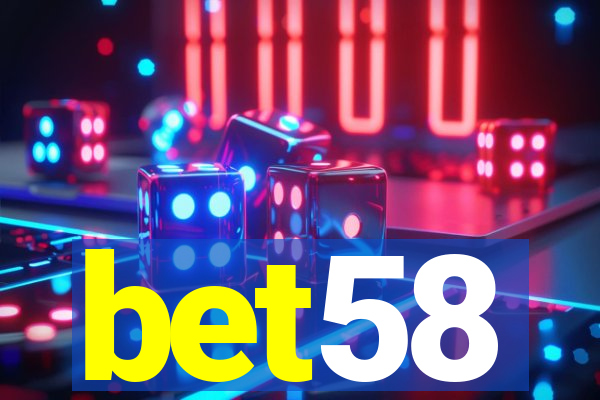 bet58